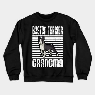 Boston Terrier Grandma Proud Dogs Crewneck Sweatshirt